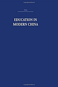 Education in Modern China (Hardcover, Reprint)