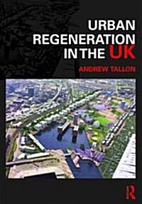 Urban Regeneration in the UK (Hardcover)