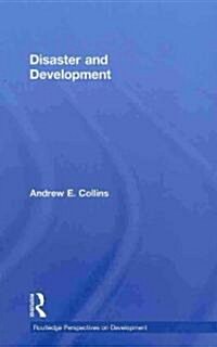 Disaster and Development (Hardcover)