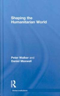 Shaping the humanitarian world