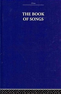 The Book of Songs (Hardcover, Reprint)