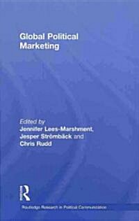 Global Political Marketing (Hardcover)