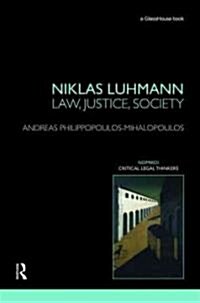 Niklas Luhmann: Law, Justice, Society (Hardcover)