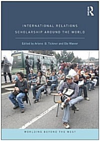 International Relations Scholarship Around the World (Hardcover)