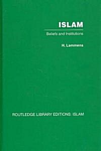 Islam : Beliefs and Institutions (Hardcover)
