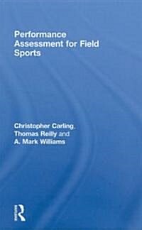 Performance Assessment for Field Sports (Hardcover)