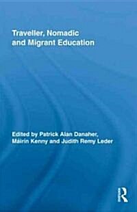 Traveller, Nomadic and Migrant Education (Hardcover)