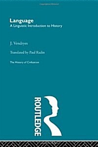 Language: A Linguistic Introduction to History (Hardcover)