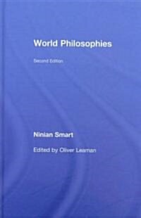 World Philosophies (Hardcover, 2 ed)