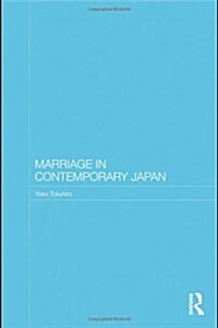 Marriage in Contemporary Japan (Hardcover)