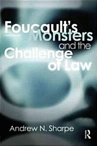 Foucaults Monsters and the Challenge of Law (Hardcover)