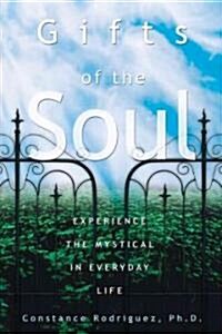 Gifts of the Soul (Paperback)