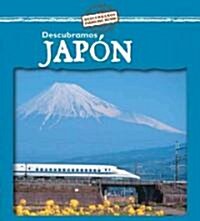 Descubramos Jap? (Looking at Japan) (Library Binding)