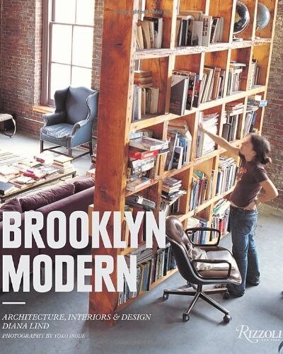 Brooklyn Modern: Architecture, Interiors & Design (Hardcover)