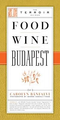 Food Wine Budapest (Paperback)