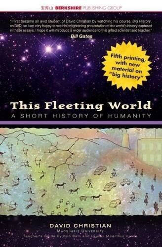 This Fleeting World: A Short History of Humanity Teacher/Student Edition (Paperback)
