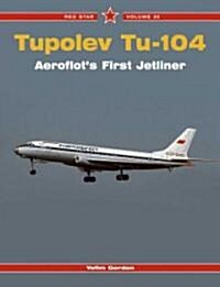 Tupolev Tu-104 (Paperback)