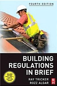 Building Regulations in Brief (Paperback, 4th)