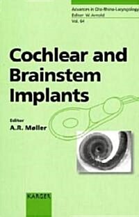 Cochlear And Brainstem Implants (Hardcover, 1st)