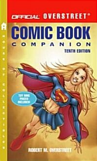 The Official Overstreet Comic Book Companion (Paperback, 10th)
