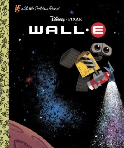 Wall-E (Disney/Pixar Wall-E) (Hardcover)