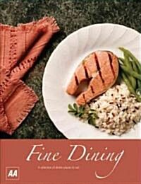 Fine Dining: A Guide to the Ultimate Dining Experience (Paperback)