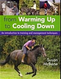 From Warming Up to Cooling Down (Hardcover)
