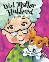Old Mother Hubbard (Board Book)