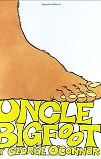 Uncle Bigfoot (School & Library)