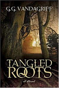 TANGLED ROOTS (Paperback)