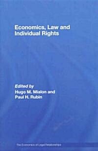 Economics, Law and Individual Rights (Hardcover)