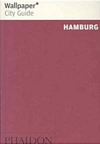 Wallpaper City Guide Hamburg (Paperback)