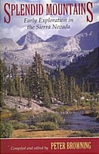 Splendid Mountains (Paperback)