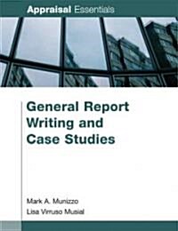 General Report Writing & Case Studies (Paperback)
