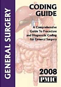 Coding Guide 2008 General Surgery (Paperback)
