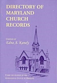 Directory of Maryland Church Records (Paperback)