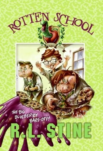 [중고] Rotten School #1: The Big Blueberry Barf-Off! (Paperback)