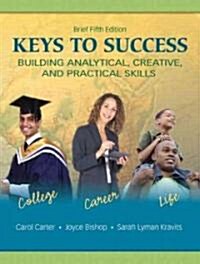 Keys to Success (Paperback, 5th, Brief)