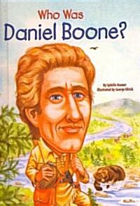 Who Was Daniel Boone? (Prebound, Turtleback Scho)