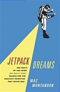 Jetpack Dreams (Hardcover)