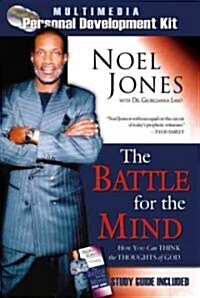 Battle for the Mind Kit: How You Can Think the Thoughts of God/ Multimedia Personal Development Kit [With Battle of the Mind Book and Battle of the Mi (Other)
