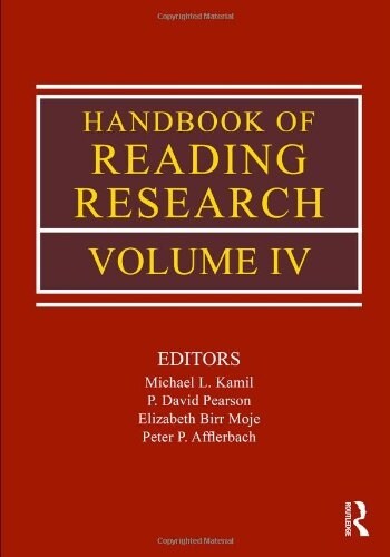 Handbook of Reading Research, Volume IV (Paperback)