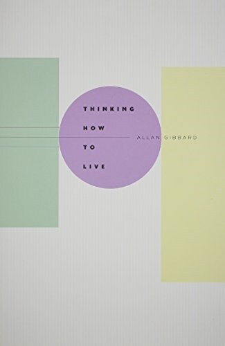 Thinking How to Live (Paperback)