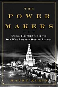 The Power Makers (Hardcover, 1st)
