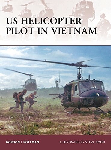 US Helicopter Pilot In Vietnam (Paperback)