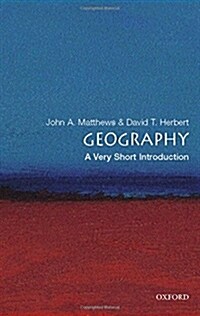 Geography: A Very Short Introduction (Paperback)