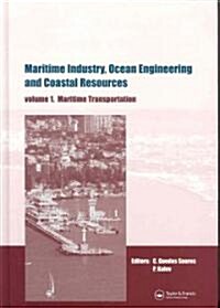 Maritime Industry, Ocean Engineering and Coastal Resources, Two Volume Set : Proceedings of the 12th International Congress of the International Marit (Multiple-component retail product)