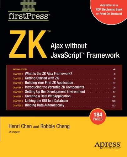 Zk: Ajax Without the JavaScript Framework (Paperback, 2007)