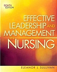 [중고] Effective Leadership and Management in Nursing (Paperback, 8, Revised)
