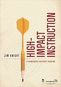 High-Impact Instruction: A Framework for Great Teaching (Paperback)
